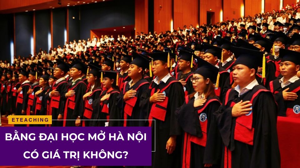 Bằng Đại học Mở Hà Nội có giá trị không?