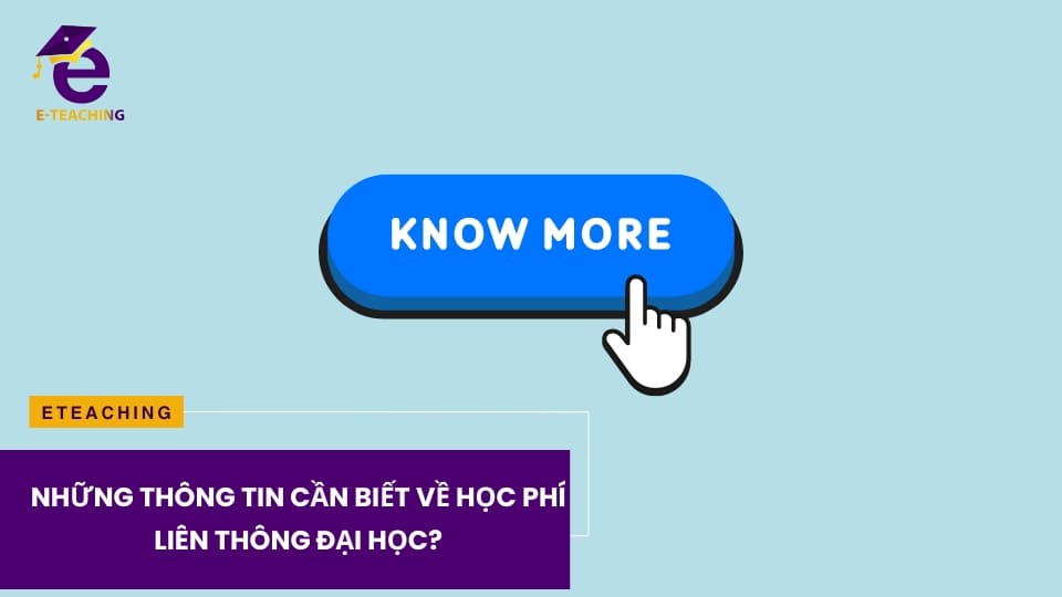 Học phí liên thông đại học và Những thông tin cần biết!